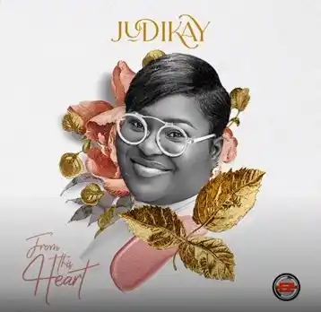 Judikay – From This Heart (Album)