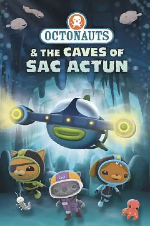 Octonauts and the Caves of Sac Actun (2020) (Animation)