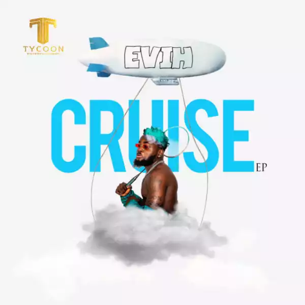 Evih – Cruise  (EP)