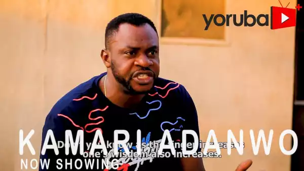 Kamari Adanwo (2021 Yoruba Movie)