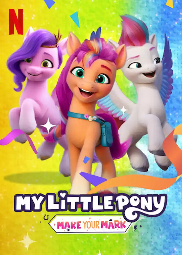 My Little Pony Make Your Mark Season 1