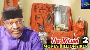 The Ritual Money Billionaires Part 2