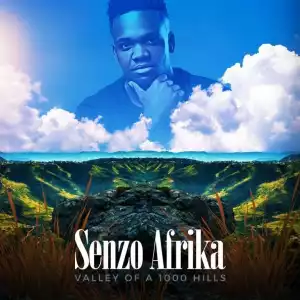 Senzo Afrika – Song Of Africa