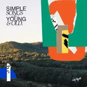 CityAlight – Simple Songs for Young and Old (Album)