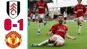 Fulham vs Manchester United 0 - 1 (Premier League Goals & Highlights)