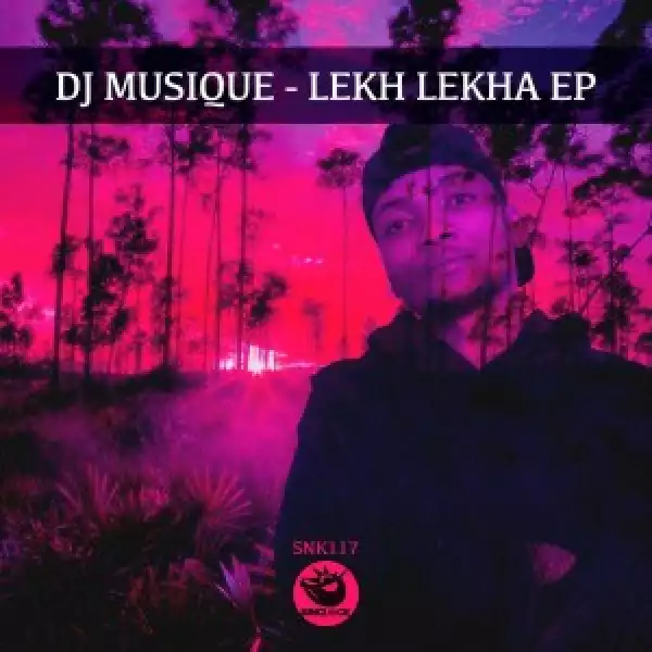 DJ Musique – Lekh Lekha (EP)