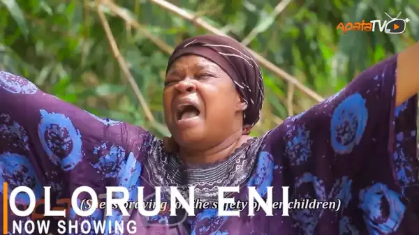 Olorun Eni (2022 Yoruba Movie)