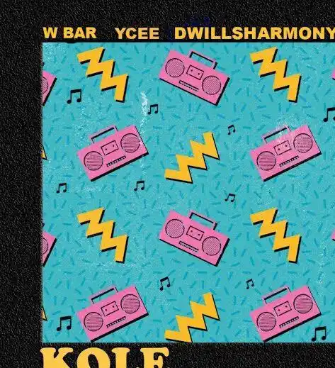 W BAR ft. Ycee & DwillsHarmony – Kole