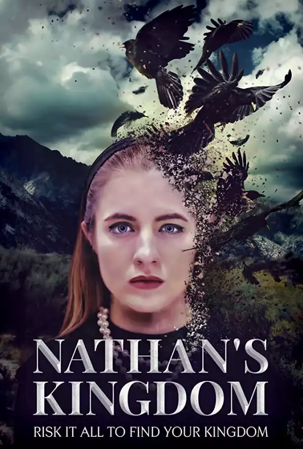 Nathans Kingdom (2019) [Movie]