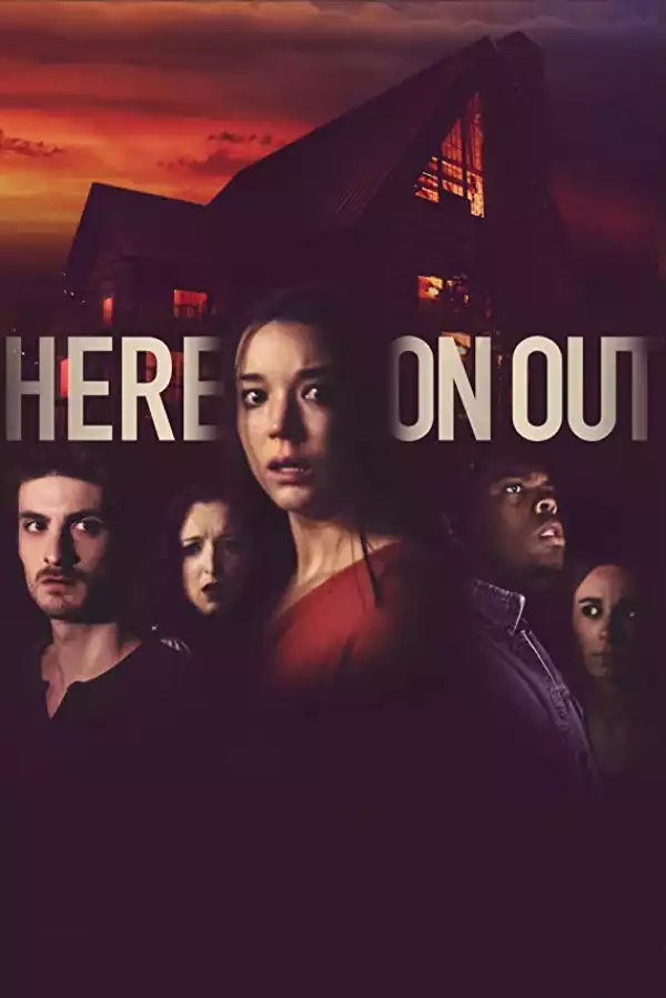 Here on Out (2019)