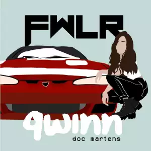 FWLR Ft. Qwinn – Doc Martens
