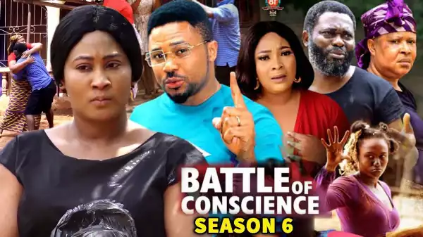 Battle Of Conscience Season 6