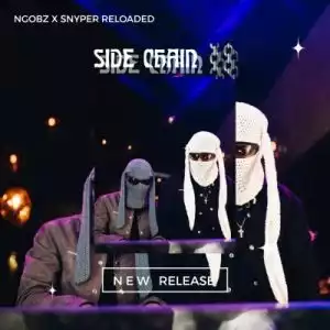 Ngobz & Snyper Reloaded – Sidechain (To Major League Djz & 2wobunnies)