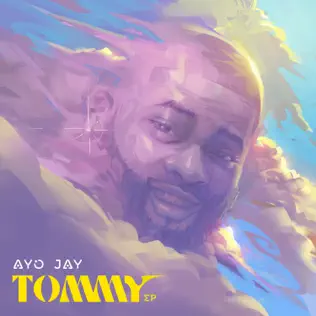 Ayo Jay – Tommy (EP)