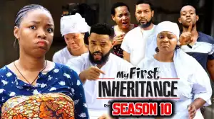 My First Inheritance Season 10