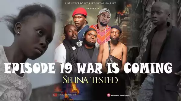 Selina Tested – (Episode 19 War Is Coming)