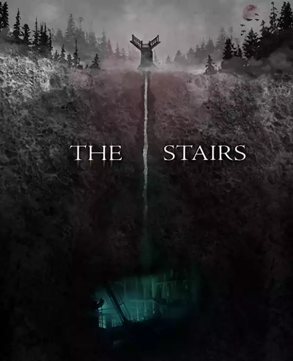 The Stairs (2021)
