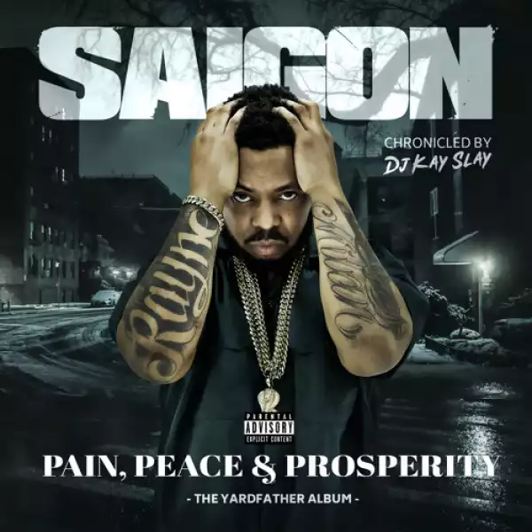 Saigon - Pain, Peace & Prosperity (Album)