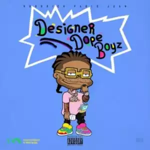 Hoodrich Pablo Juan – Designer Dope Boyz (Album)