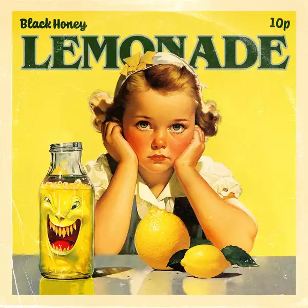 Black Honey – Lemonade