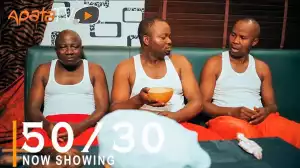 50/30 (2021 Yoruba Movie)