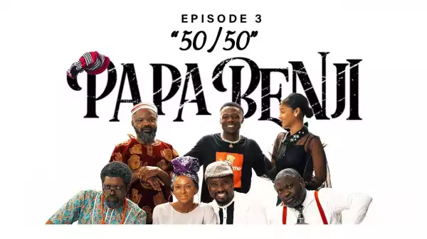 Papa Benji: Episode 2 (An Eye for An Eye)