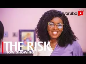 The Risk (Ewu) (2022 Yoruba Movie)