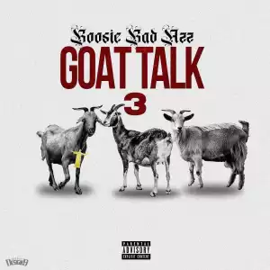 Boosie Badazz – Goat Talk 3 (Album)