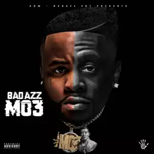 Boosie Badazz & MO3 - Badazz MO3 (Album)