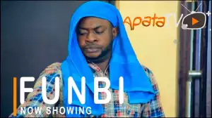 Funbi (2021 Yoruba Movie)