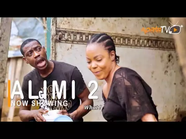 Alimi Part 2 (2021 Yoruba Movie)