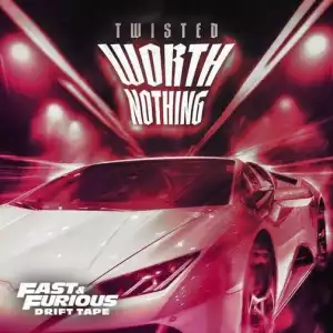 Twisted Ft. Oliver Tree – Worth Nothing (Instrumental)