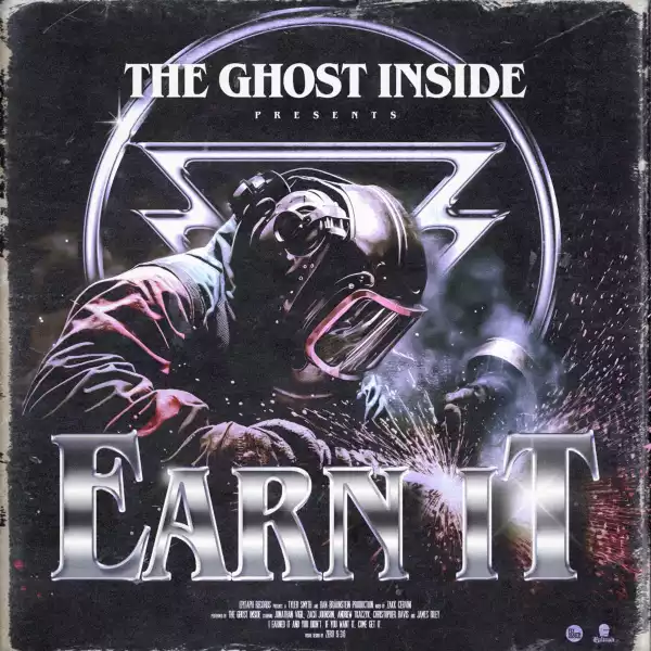 The Ghost Inside – Earn It