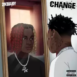 2kbaby – Change