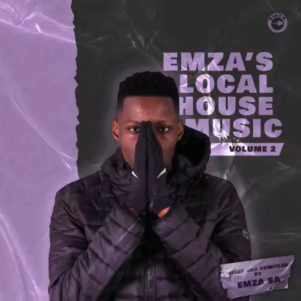 Dj Emza SA – Emza’s Local House Music Vol. 02