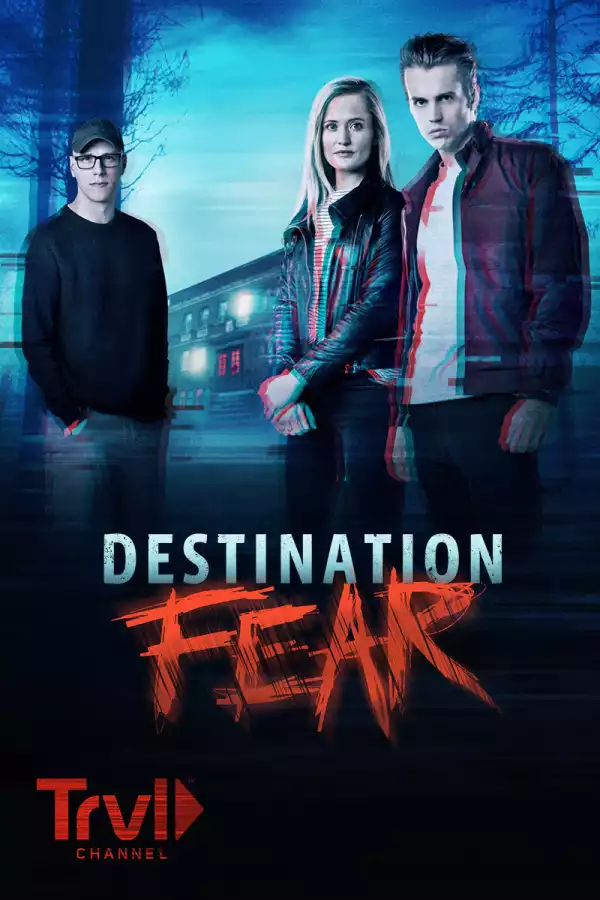 Destination Fear 2019 Season 03