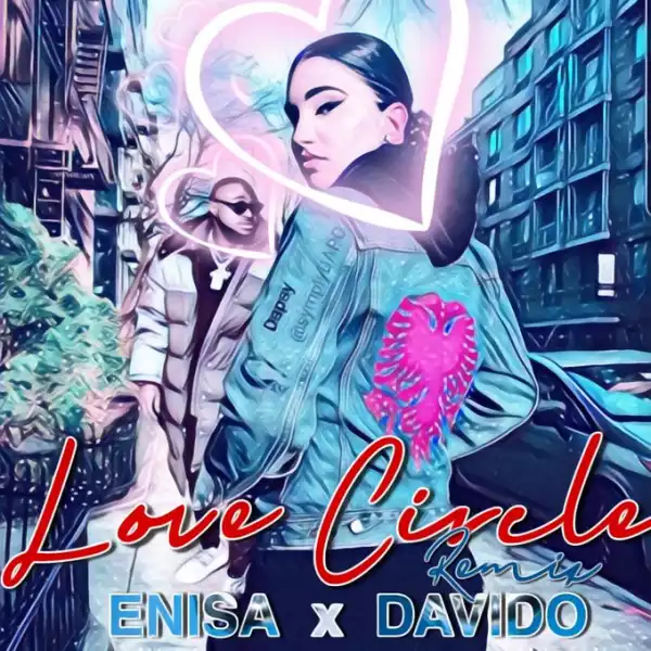 Enisa – Love Cycle (Remix) ft. Davido