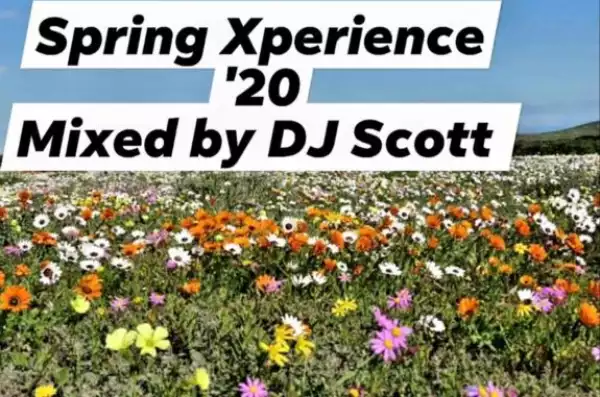 DJ Scott – Spring Xperience ’20