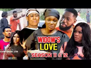 Widows Love Season 11 & 12