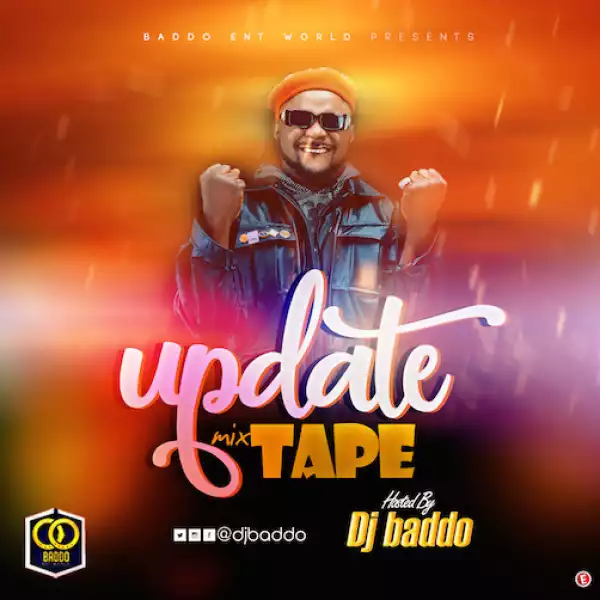 DJ Baddo – Update Mix