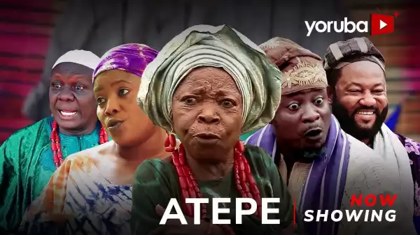 Atepe (2024 Yoruba Movie)