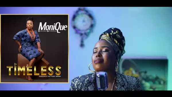 MoniQue – Timeless (Video)