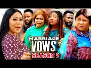 Marriage Vows Season 9