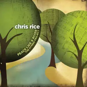 Chris Rice - Before The Throne Of God Above