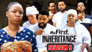 My First Inheritance Season 9