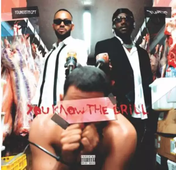 YoungstaCPT - You Know the Drill (Album)