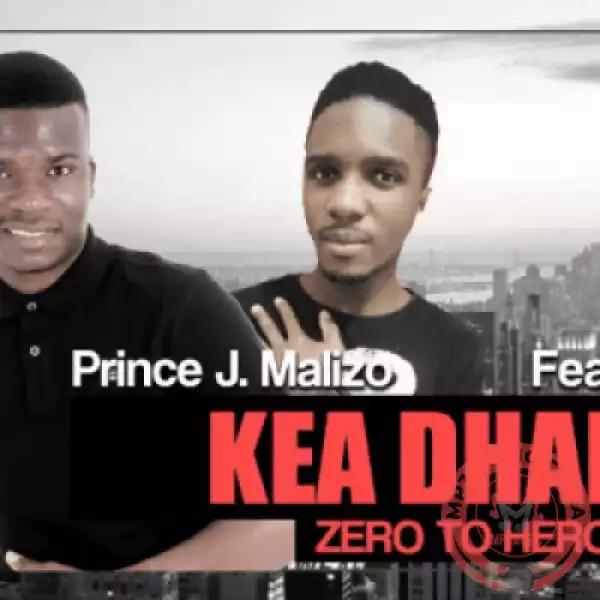 Prince J. Malizo ft DJ Miner – Kea Dhala (Original)