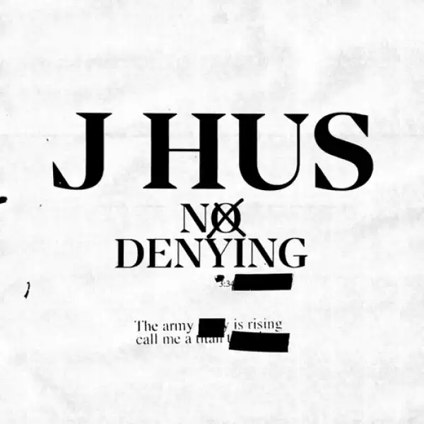 J Hus – No Denying (Instrumental)
