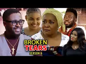 Broken Tears Season 6