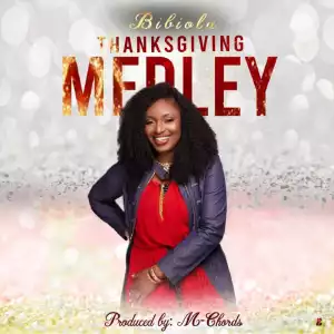 Bibiola – Thanksgiving Medley